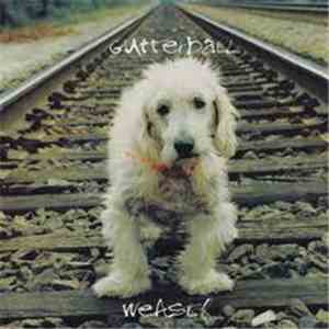 Gutterball - Weasel download flac