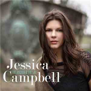 Jessica Campbell - The Anchor & The Sail download flac