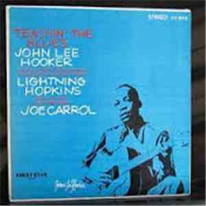 John Lee Hooker / Lightnin' Hopkins / Joe Carrol - Teachin' The Blues download flac