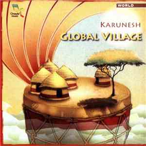Karunesh - Global Village download flac