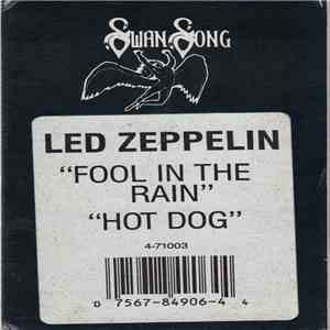 Led Zeppelin - Fool In The Rain / Hot Dog download flac