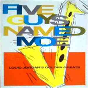 Louis Jordan - Five Guys Named Moe-Louis Jordan's Golden Greats download flac