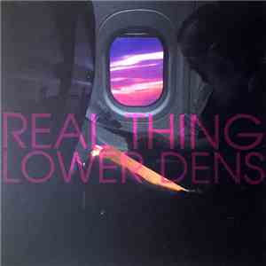 Lower Dens - Real Thing download flac
