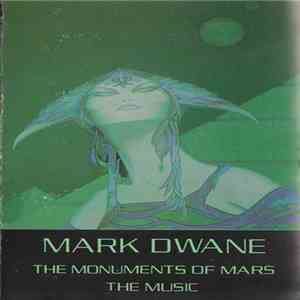 Mark Dwane - The Monuments Of Mars download flac