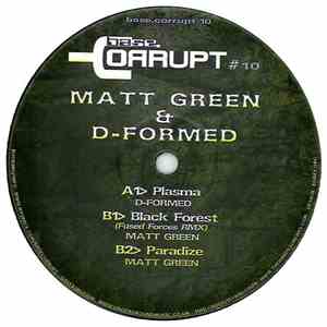 Matt Green & D-Formed - Base.Corrupt #10 FLAC album