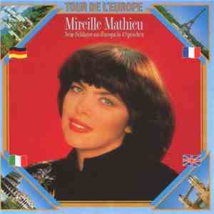 Mireille Mathieu - Tour De L'Europe download flac