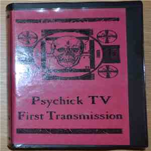 Psychick Tv - First Transmission download flac