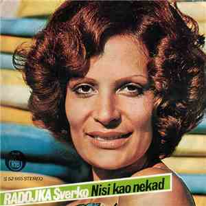 Radojka Šverko - Nisi Kao Nekad download flac
