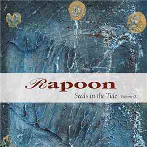 Rapoon - Seeds In The Tide Volume 01 download flac