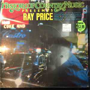 Ray Price - The History Of Country Music Presents Ray Price download flac