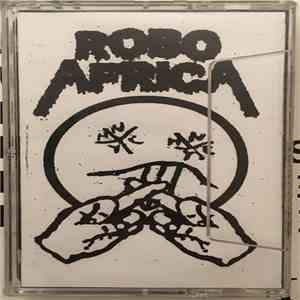 Robo Africa - Robo Africa download flac