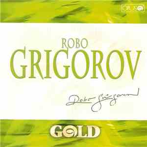 Robo Grigorov - Gold download flac