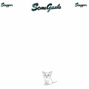 Scupper - Some Gauls download flac