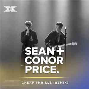 Sean + Conor Price - Cheap Thrills (Remix) download flac