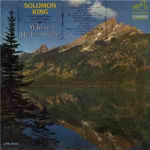 Solomon King - Where He Leads Me download flac