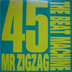 The Beat Machine - Mr Zigzag download flac