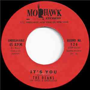 The Deans - It's You / I Don't Want To Wait (Just For Saturday Night) download flac