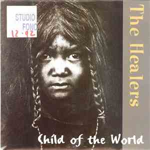 The Healers  - Child Of The World download flac