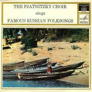 The Pjatnitzky Choir - Famous Russian Folksongs download flac