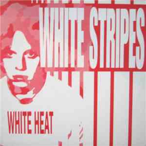 The White Stripes - White Heat FLAC album