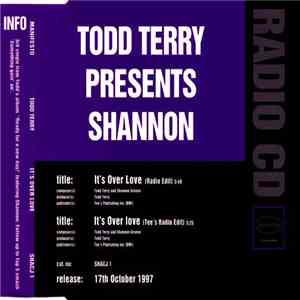 Todd Terry Presents Shannon - It's Over Love download flac