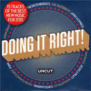 Various - Doing It Right! (15 Tracks Of The Best New Music For 2015) download flac