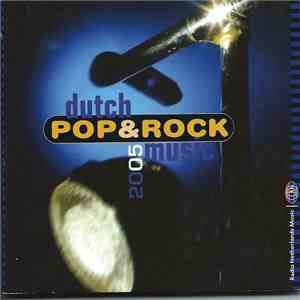 Various - Dutch Pop & Rock Music 2005 download flac