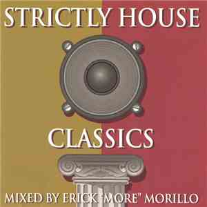 Various - Strictly House Classics download flac