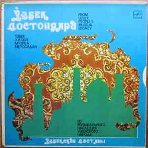 Various - Ўзбек Достонлари (Ўзбек Халқи Музика Mеросидан) = Узбекские Дастаны (Из Музыкального Наследия Узбекского Народа) download flac