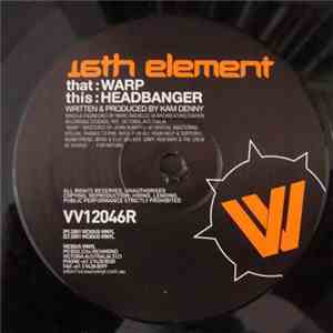 16th Element - Warp / Headbanger download flac