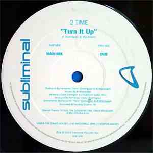 2 Time - Turn It Up download flac