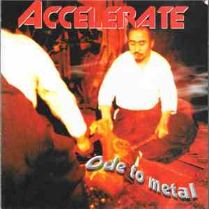 Accelerate - Ode To Metal download flac