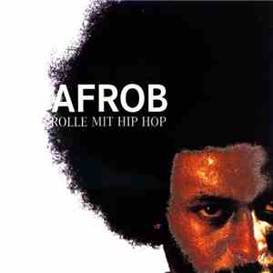 Afrob - Rolle Mit Hip Hop download flac