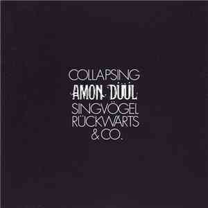 Amon Düül - Collapsing - Singvögel Rückwärts & Co. download flac