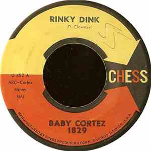 Baby Cortez - Rinky Dink / Getting Right download flac