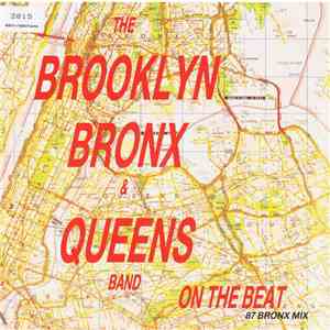 B.B. & Q. Band - On The Beat (87 Bronx Mix) download flac