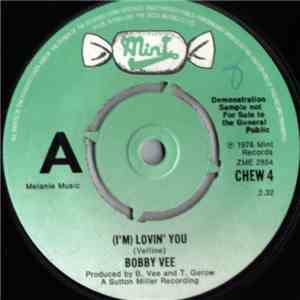 Bobby Vee - (I'm) Lovin' You download flac