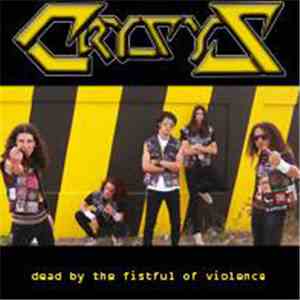 Crisix - Dead by the fistful of violence download flac