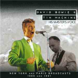 David Bowie & Tin Machine - His Master's Voice download flac