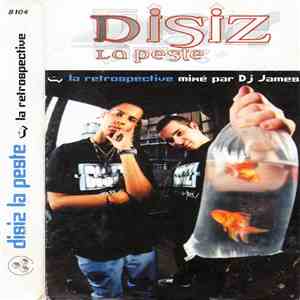 Disiz La Peste - La Rétrospective download flac