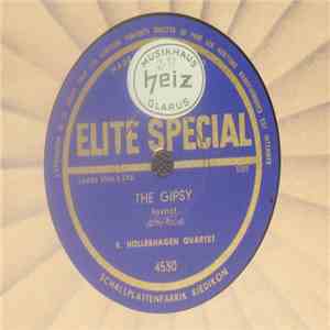 E. Höllerhagen Quartet - The Gipsy / Aren't You Glad You're You? download flac