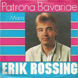 Erik Rossing - Patrona Bavariae download flac