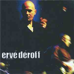 Ervé Déroff - Un Roi Sans Royaume download flac