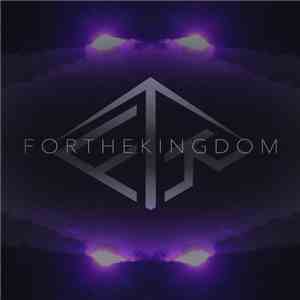 For The Kingdom - For The Kingdom download flac