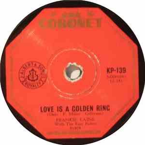 Frankie Laine - Love Is A Golden Ring / There's Not A Moment To Spare download flac