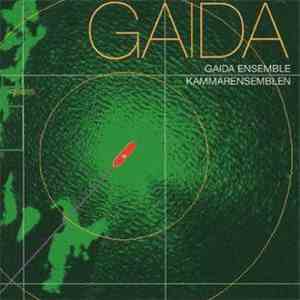 Gaida Ensemble, KammarensembleN - Gaida download flac