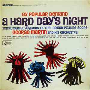 George Martin And His Orchestra - By Popular Demand A Hard Day's Night download flac