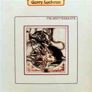 Gerry Lockran - The Shattered Eye download flac