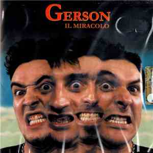 Gerson  - Il Miracolo download flac