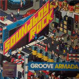Groove Armada - Soundboy Rock download flac